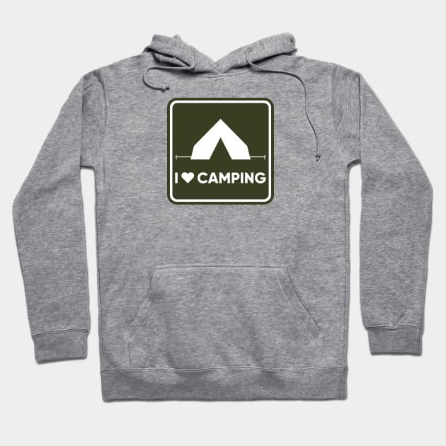 I Love Camping Hoodie by happysquatch